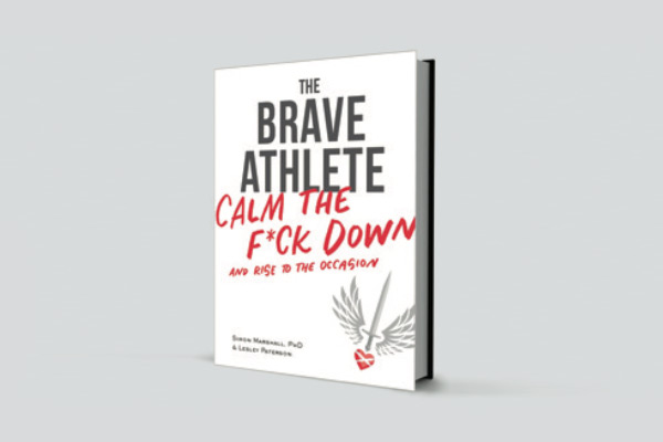 the brave athlete calm the f*ck down and rise to the occasion book 